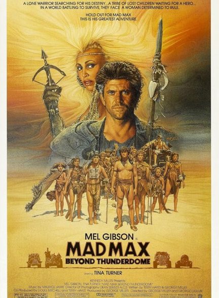 دانلود فیلم مکس دیوانه ۳ | Mad Max Beyond Thunderdome