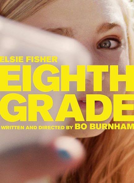 دانلود فیلم کلاس هشتم | Eighth Grade