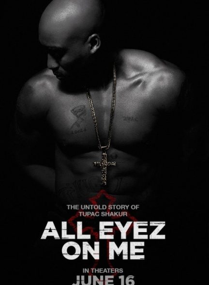 دانلود فیلم همه نگاه‌ها به من | All Eyez on Me 2017