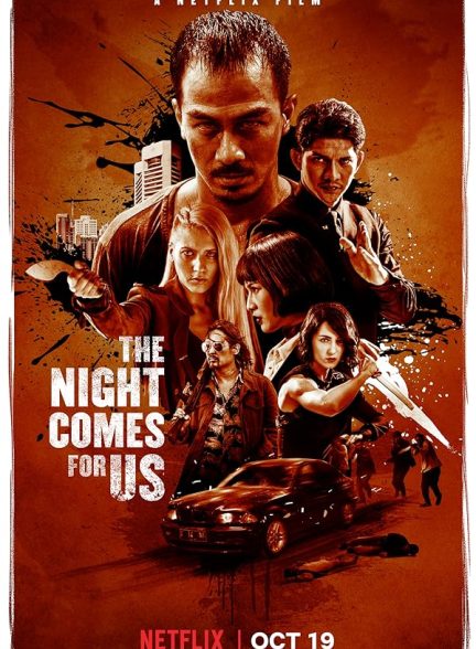 دانلود فیلم The Night Comes for Us 2018