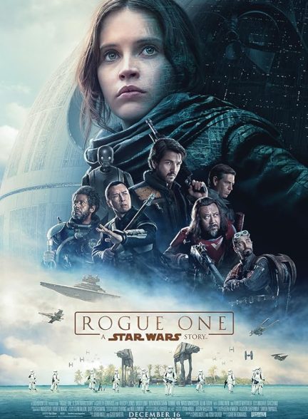 فیلم یک سرکش: داستان جنگ ستارگان | Rogue One: A Star Wars Story 2016