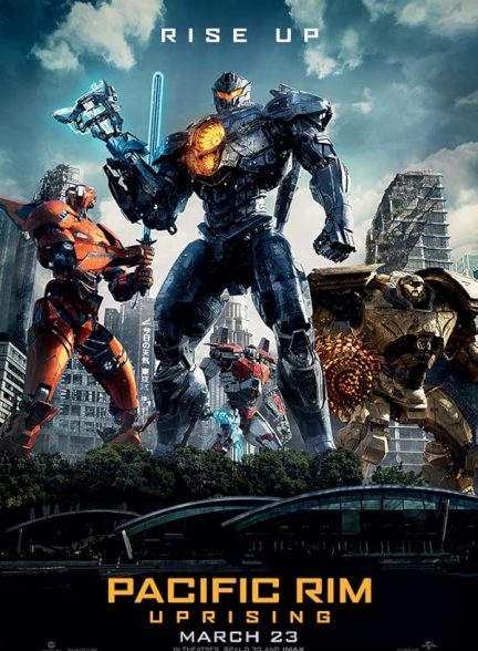 دانلود فیلم Pacific Rim: Uprising 2018