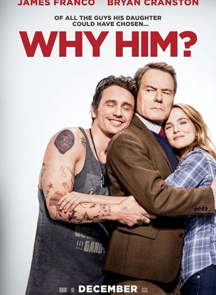 دانلود فیلم چرا او ؟ | Why Him? 2016