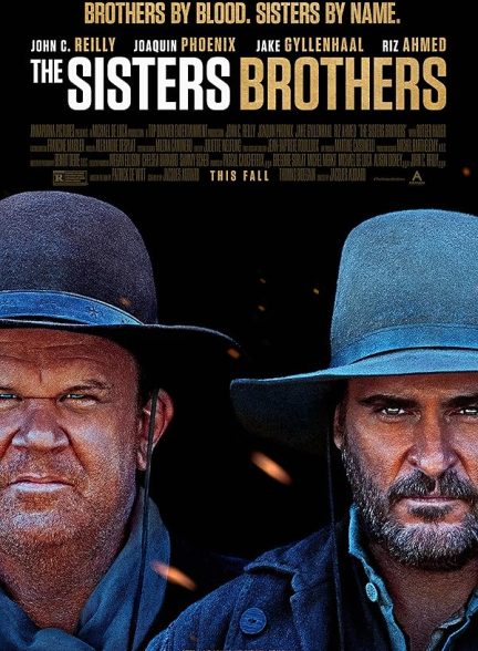 دانلود فیلم برادران خواهران | The Sisters Brothers