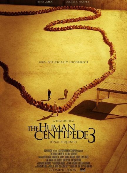 دانلود فیلم The Human Centipede III (Final Sequence) 2015