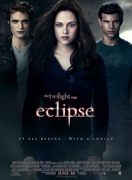 دانلود فیلم گرگ‌ومیش: خسوف | The Twilight Saga: Eclipse 2010