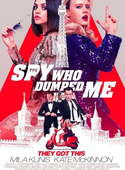 دانلود فیلم The Spy Who Dumped Me 2018