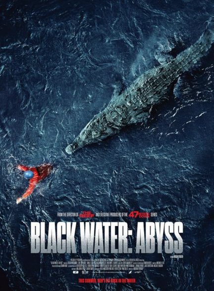 دانلود فیلم آب سیاه پرتگاه | Black Water: Abyss 2020