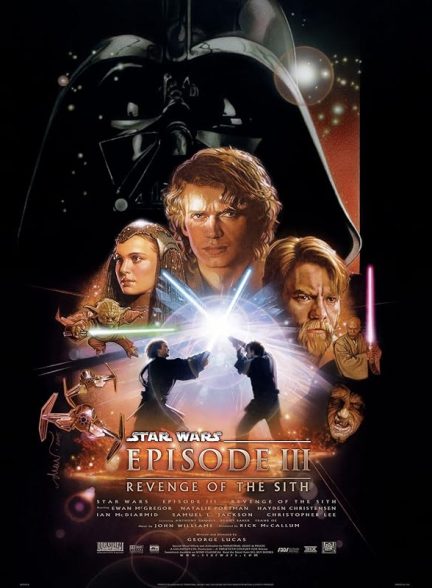 فیلم جنگ ستارگان ۳ : انتقام گیری سیت | Star Wars: Episode III – Revenge of the Sith 2005