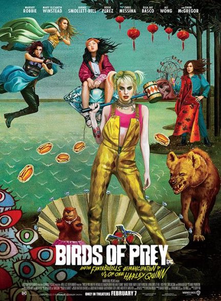 دانلود فیلم Birds of Prey and the Fantabulous Emancipation of One Harley Quinn 2020