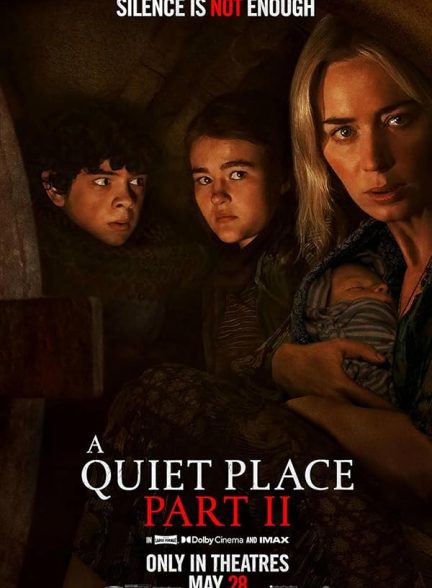 دانلود فیلم یک مکان ساکت پارت دوم | A Quiet Place Part II