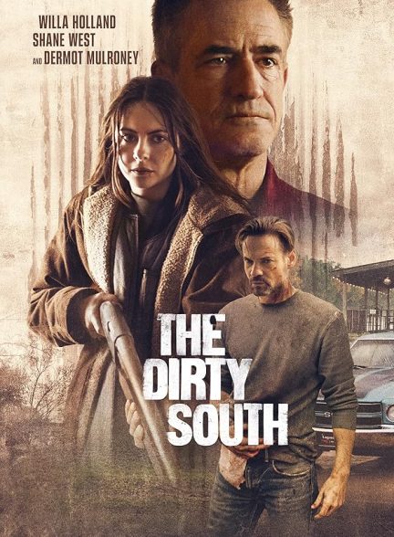 دانلود فیلم  جنوب کثیف | The Dirty South 2023