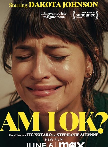 دانلود فیلم آیا من خوبم؟ | Am I OK? 2022