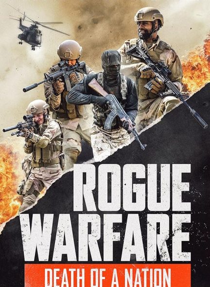 دانلود فیلم نبرد مذبوحانه: قتل عام ملل | Rogue Warfare: Death of a Nation 2020