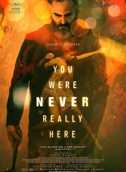 دانلود فیلم تو هرگز واقعاً اینجا نبودی  | You Were Never Really Here