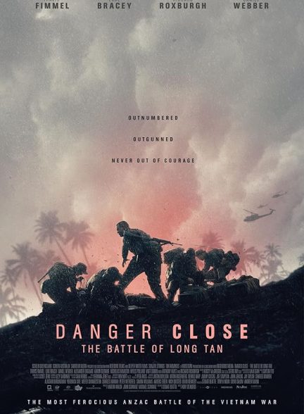 دانلود فیلم Danger Close 2019