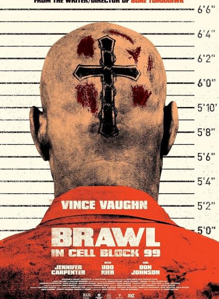 دانلود فیلم سرنوشت یک مرد | Brawl in Cell Block 99