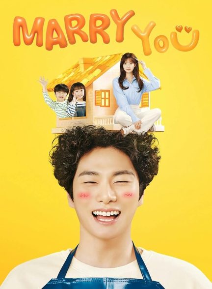 دانلود سریال ازدواج با تو | Marry You 2024