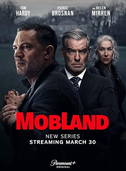 دانلود سریال سرزمین اوباش | MobLand 2025