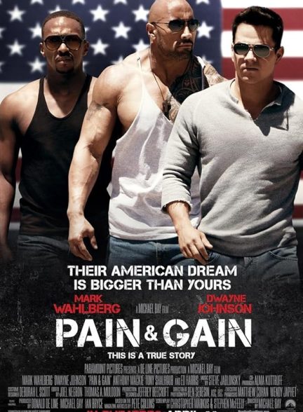 دانلود فیلم Pain & Gain 2013