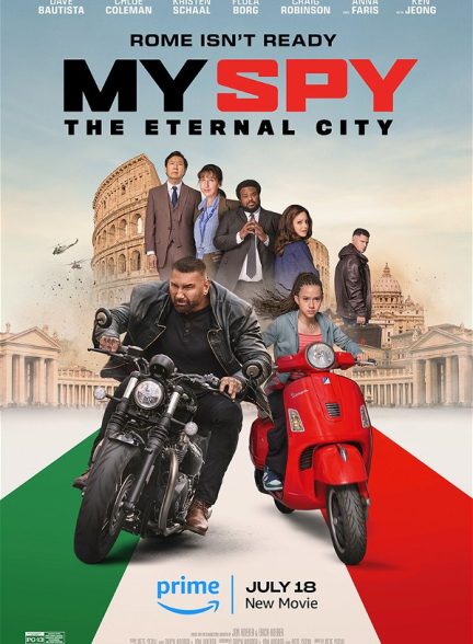 دانلود فیلم جاسوس من : شهر ابدی | My Spy: The Eternal City 2024