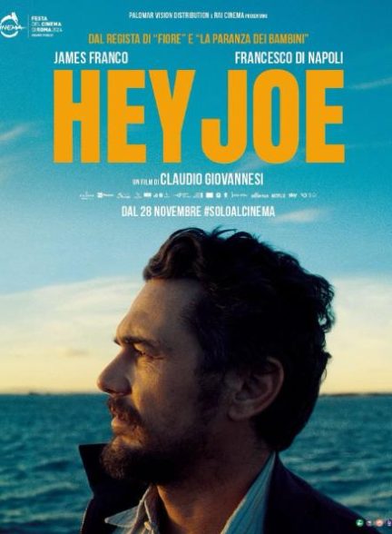 دانلود فیلم هی جو | Hey Joe 2024