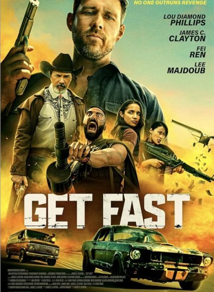 دانلود فیلم Get Fast 2024 | سریع باش