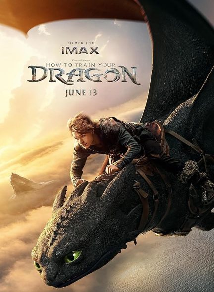 دانلود فیلم چگونه اژدهای خود را تربیت کنیم | How to Train Your Dragon 2025