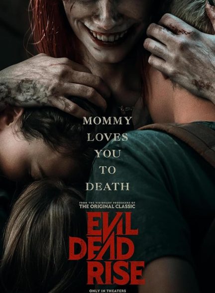 دانلود فیلم ظهور مرده شیطانی | Evil Dead Rise