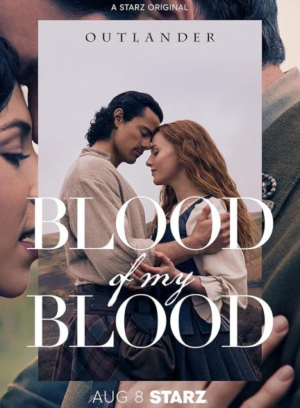 دانلود سریال غریبه: هم خون من |  Outlander: Blood of My Blood