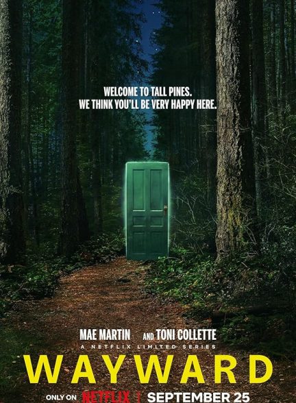 دانلود سریال سرکش | 2025 Wayward