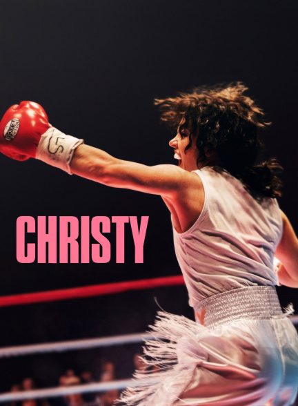 دانلود فیلم Christy 2025 | کریستی