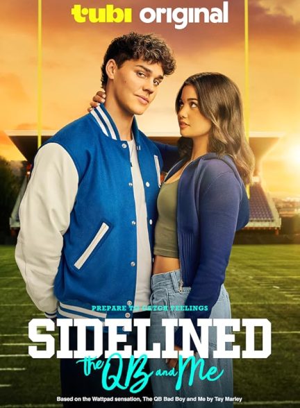 دانلود فیلم حاشیه: مهاجم و من | 2024 Sidelined: The QB and Me