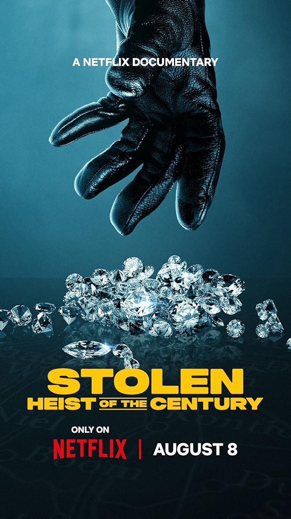 دانلود فیلم Stolen: Heist of the Century 2025 | دزدیده شده: سرقت قرن