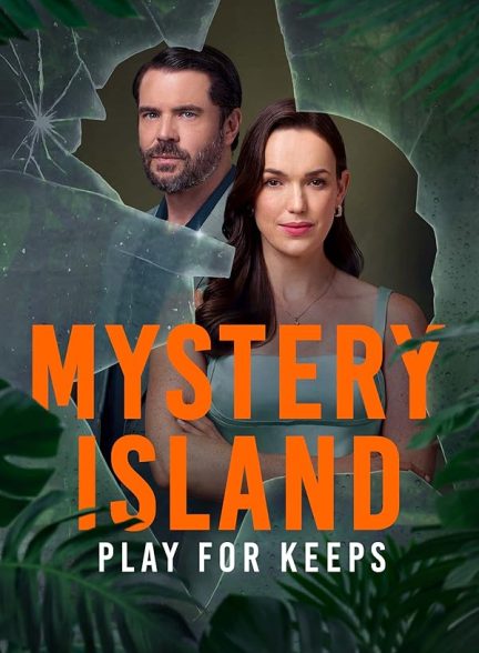 دانلود فیلم Mystery Island: Play for Keeps 2025|جزیره اسرارآمیز: برای بقا بازی کنید