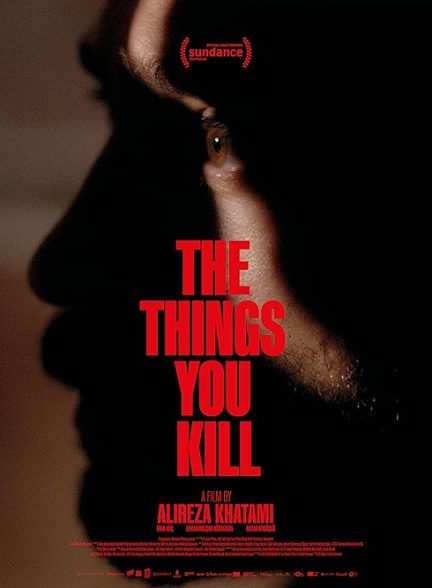 دانلود فیلم The Things You Kill 2025 | چیزهایی که می کشی