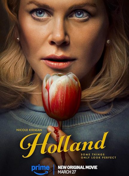 دانلود فیلم Holland 2025|هلند