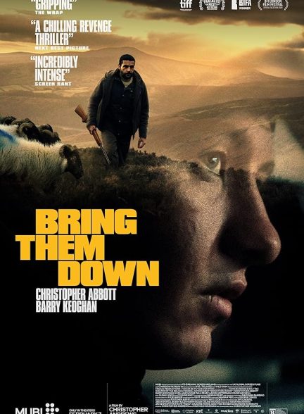 دانلود فیلم Bring Them Down 2024|آنها را سرنگون کن