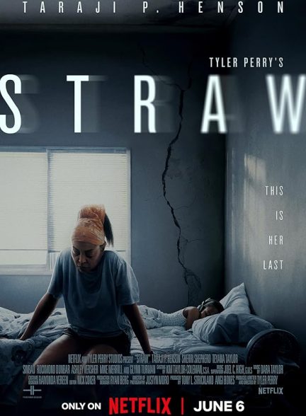 دانلود فیلم Straw 2025 | قطره آخر