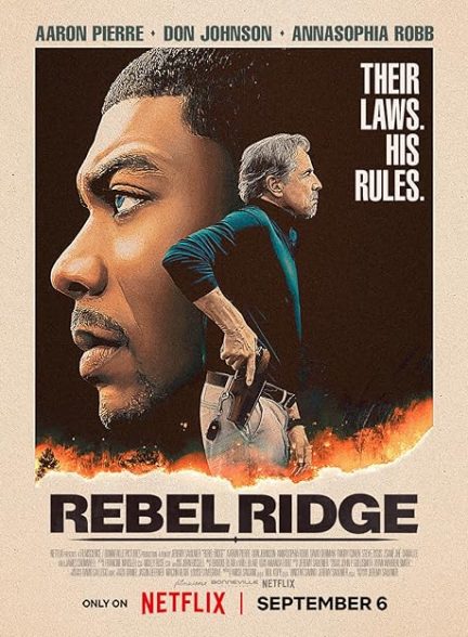 دانلود فیلم مرز یاغیان | 2024 Rebel Ridge