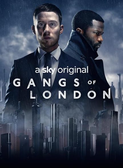 دانلود سریال دارودسته های لندنی | Gangs of London 2020