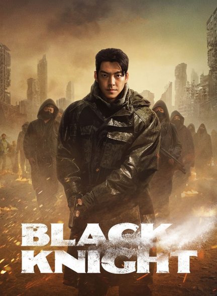 دانلود سریال شوالیه سیاه | Black Knight 2023