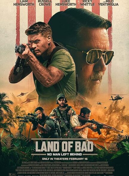 فیلم Land of Bad 2024
