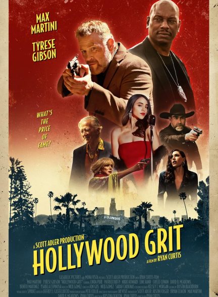 دانلود فیلم سرسختی هالیوود | Hollywood Grit 2025