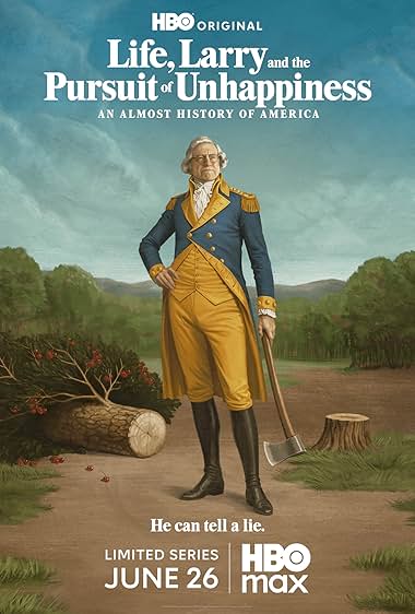 دانلود سریال زندگی، لری و تعقیبِ بدبختی 2026 Life, Larry and the Pursuit of Unhappiness: an Almost History of America