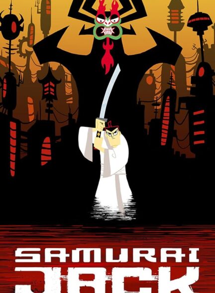 دانلود سریال جک سامورایی2001 Samurai Jack