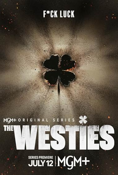 The Westies - وستی ها 2026 The Westies