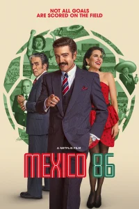 دانلود فیلم مکزیک ۸۶ 2026 México 86