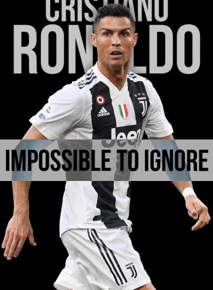 فیلم کریستیانو رونالدو: ستاره درخشان 2021 Cristiano Ronaldo: Impossible to Ignore