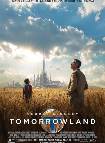 فیلم سرزمین فردا 2015  Tomorrowland